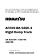 Komatsu AFE59-BK 930E-4 Rigid Dump Truck Parts Manual SN A30704 - A30746-A30748 - PDF