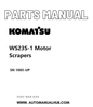 Komatsu WS23S-1 Motor Scrapers Parts Manual SN 1005-UP PDF