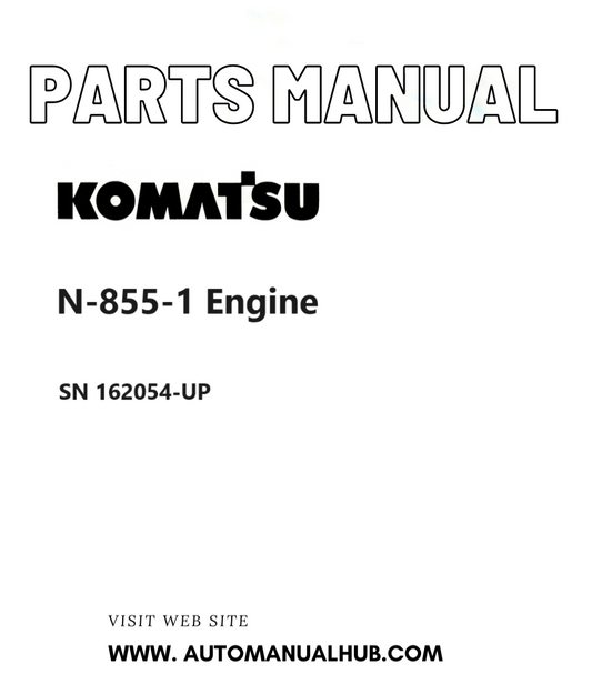 Komatsu N-855-1 Engine Parts Manual SN 162054-UP PDF