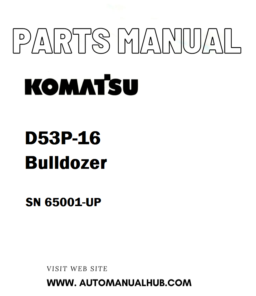 Komatsu D53P-16 Bulldozer Parts Manual SN 65001-UP - PDF