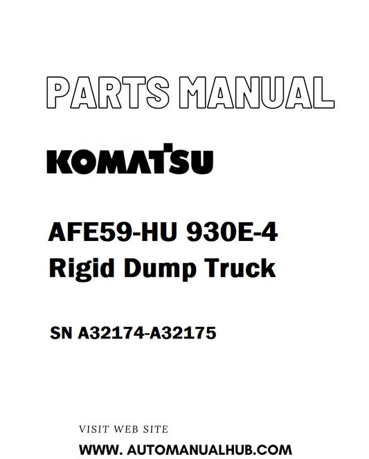 Komatsu AFE59-HU 930E-4 Rigid Dump Truck Parts Manual SN A32174-A32175 - PDF