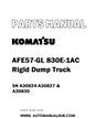 Komatsu AFE57-GL 830E-1AC Rigid Dump Truck Parts Manual SN A30824-A30827 & A30830 - PDF 