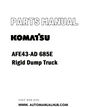 Komatsu AFE43-AD 685E Rigid Dump Truck Parts Manual - PDF 