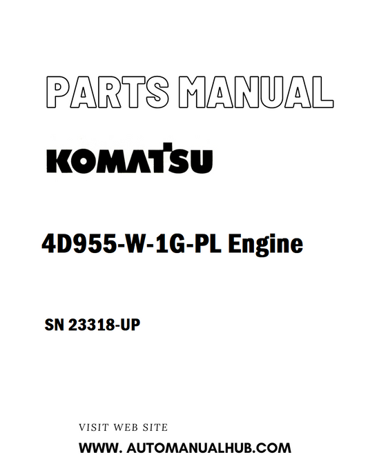 Komatsu 4D955-W-1G-PL Engine Parts Manual SN 23318-UP - PDF