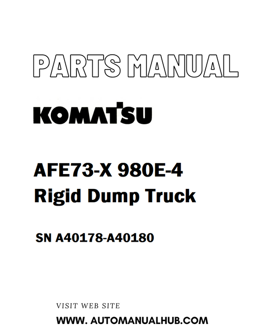 Komatsu AFE73-X 980E-4 Rigid Dump Truck Parts Manual SN A40178-A40180 - PDF 