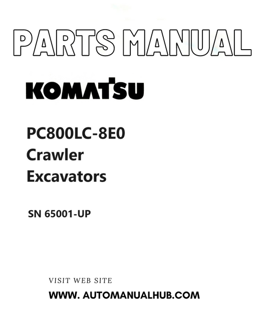 Komatsu PC800LC-8E0 Crawler Excavators Parts Manual SN 65001-UP PDF