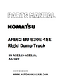 Komatsu AFE62-BU 930E-4SE Rigid Dump Truck Parts Manual SN A32115-A32116, A32122 - PDF 