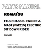 Komatsu EX-6 CHASSIS , ENGINE & MAST (PM215) ELECTRIC SIT DOWN RIDER Parts Manual SN 5001 - PDF 