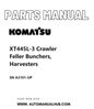 Komatsu XT445L-3 Crawler Feller Bunchers, Harvesters Parts Manual SN A3101-UP PDF