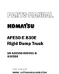 Komatsu AFE50-E 830E Rigid Dump Truck Parts Manual SN A30556-A30561 & A30564 - PDF