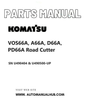 Komatsu VOS66A, A66A, D66A, PD66A Road Cutter Parts Manual SN U490404 & U490500-UP PDF