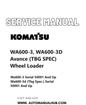 Komatsu WA600-3, WA600-3D Avance (TBG SPEC) Wheel Loader Service And Repair Manual SN 50001 and up PDF