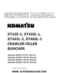 Komatsu XT430-3, XT430L-z, XT445L-3, XT460L-3 CRAWLER FELLER BUNCHER Service And Repair Manual PDF