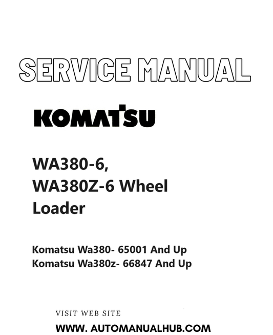 Komatsu WA380-6, WA380Z-6 Wheel Loader Service And Repair Manual PDF