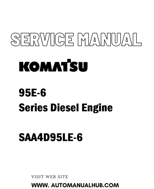 Komatsu 95E-6 Series Diesel Engine Service And Repair Manual - PDF