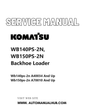 Komatsu WB140PS-2N, WB150PS-2N Backhoe Loader Service And Repair Manual SN A40034 and up, A70010 and up PDF
