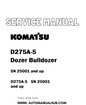 Komatsu D275A-5 Dozer Bulldozer Service And Repair Manual SN 25001 and up - PDF
