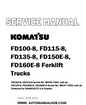 Komatsu FD100-8, FD115-8, FD135-8, FD150E-8, FD160E-8 Forklift Trucks Service And Repair Manual - PDF