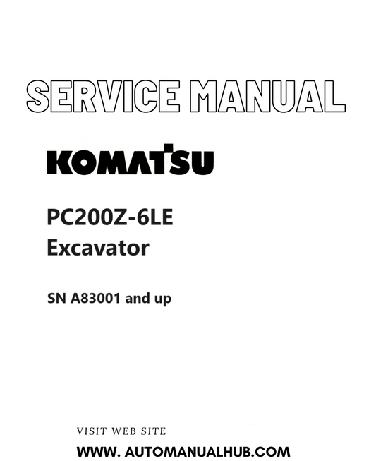 Komatsu PC200Z-6LE Excavator Service And Repair Manual SN A83001 and up PDF