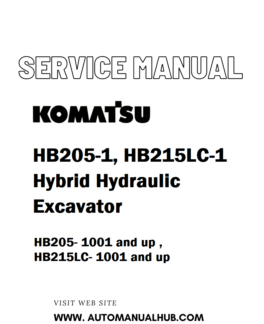Komatsu HB205-1, HB215LC-1 Hybrid Hydraulic Excavator Service And Repair Manual - PDF