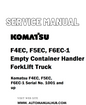 Komatsu F4EC, F5EC, F6EC-1 Empty Container Handler ForkLift Truck Service And Repair Manual - PDF