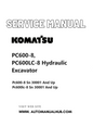 Komatsu PC600-8, PC600LC-8 Hydraulic Excavator Service And Repair Manual SN 30001 and up PDF