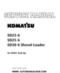 Komatsu SD23-6, SD25-6, SD30-6 Shovel Loader Service And Repair Manual PDF