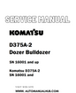 Komatsu D375A-2 Dozer Bulldozer Service And Repair Manual SN 16001 and up - PDF