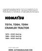 Komatsu TD7H, TD8H, TD9H CRAWLER TRACTOR Service And Repair Manual SN CEBM789H04 PDF