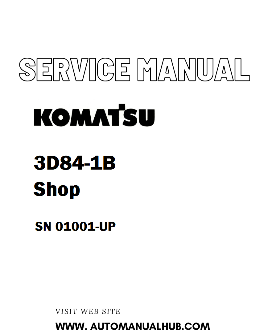 Komatsu 3D84-1B Shop Service And Repair Manual SN 01001-UP - PDF