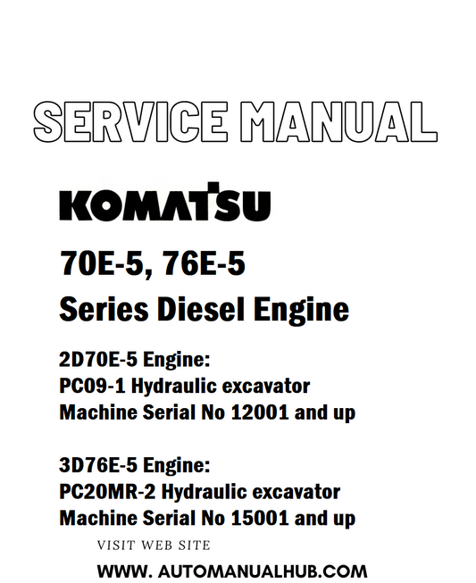 Komatsu 70E-5, 76E-5 Series Diesel Engine Service And Repair Manual - PDF