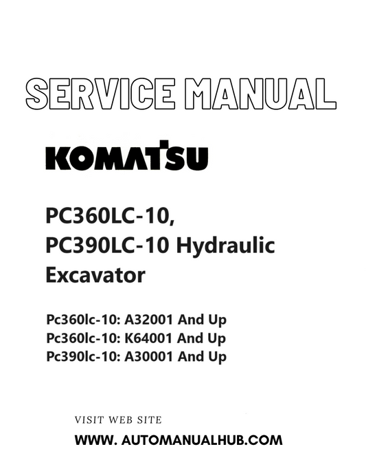 Komatsu PC360LC-10, PC390LC-10 Hydraulic Excavator Service And Repair Manual PDF