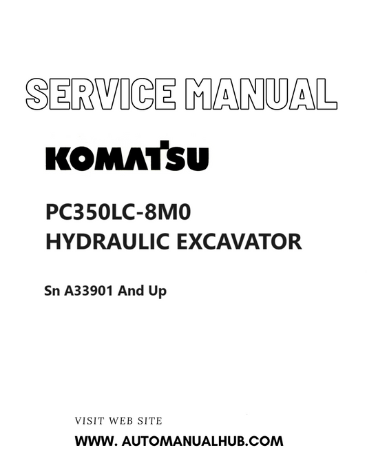 Komatsu PC350LC-8M0 HYDRAULIC EXCAVATOR Service And Repair Manual PDF