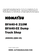 Komatsu BFA40-6 210M BFA40-EE Dump Truck Shop Service And Repair Manual & UP (DH640) (QSK-19) - PDF 