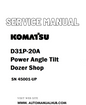 Komatsu D31P-20A Power Angle Tilt Dozer Shop Service And Repair Manual SN 45001-UP - PDF