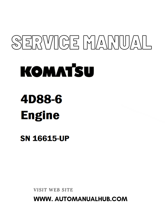 Komatsu 4D88-6 Engine Shop Service And Repair Manual SN 16615-UP - PDF