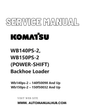 Komatsu WB140PS-2, WB150PS-2 (POWER-SHIFT) Backhoe Loader Service And Repair Manual SN 140F50098 and up, 150F50032 and up PDF