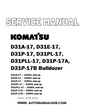 Komatsu D31A-17, D31E-17, D31P-17, D31PL-17, D31PLL-17, D31P-17A, D31P-17B Bulldozer Service And Repair Manual - PDF