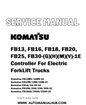 Komatsu FB13, FB16, FB18, FB20, FB25, FB30-(G)(H)(M)(V)-1E Controller For Electric ForkLift Trucks Service And Repair Manual - PDF