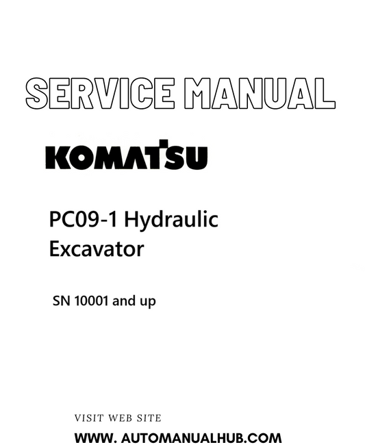 Komatsu PC09-1 Hydraulic Excavator Service And Repair Manual SN 10001 and up PDF