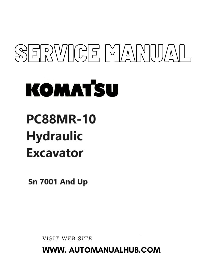 Komatsu PC88MR-10 Hydraulic Excavator Service And Repair Manual PDF