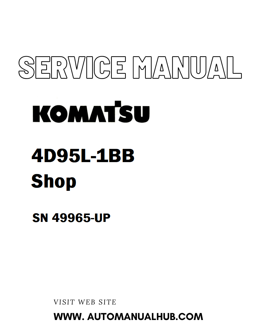 Komatsu 4D95L-1BB Shop Service And Repair Manual SN 49965-UP - PDF