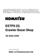 Komatsu D37PX-21 Crawler Dozer Shop Service And Repair Manual SN 5001-5499 - PDF