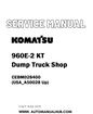 Komatsu 960E-2 KT Dump Truck Shop Service And Repair Manual CEBM028400 (USA_A50028 Up) - PDF