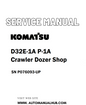 Komatsu D32E-1A/P-1A Crawler Dozer Shop Service And Repair Manual SN P076093-UP - PDF