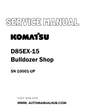 Komatsu D85EX-15 Bulldozer Shop Service And Repair Manual SN 10001-UP - PDF