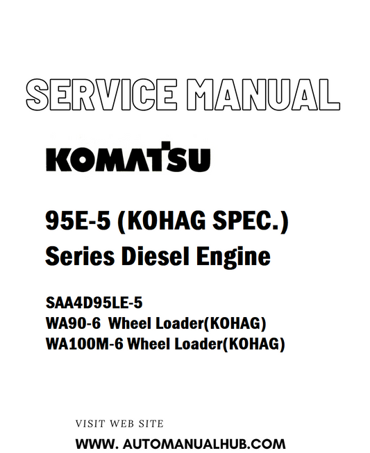 Komatsu 95E-5 (KOHAG SPEC.) Series Diesel Engine Service And Repair Manual - PDF