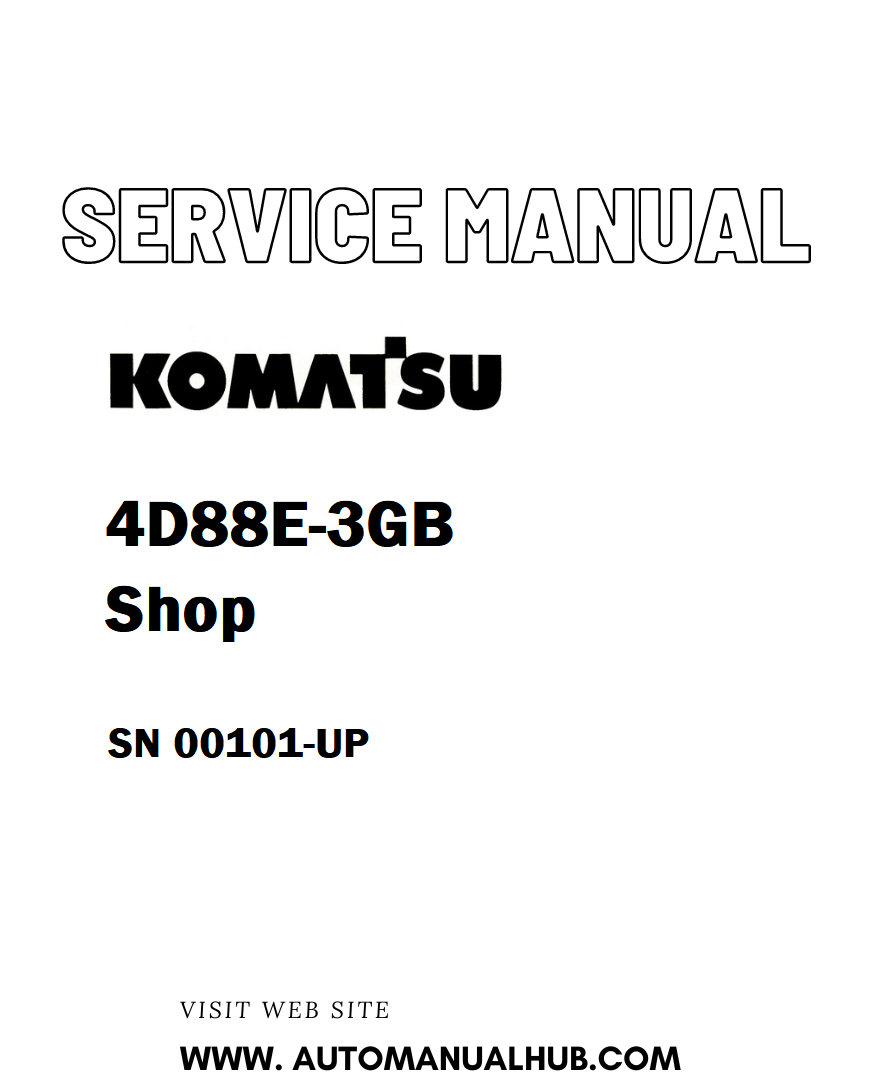 Komatsu 4D88E-3GB Shop Service And Repair Manual SN 00101-UP - PDF