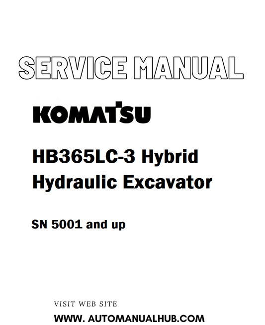 Komatsu HB365LC-3 Hybrid Hydraulic Excavator Service And Repair Manual SN 5001 and up - PDF
