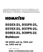 Komatsu D31EX-21, D31PX-21, D37EX-21, D37PX-21, D39EX-21, D39PX-21 Bulldozer Service And Repair Manual SN: 50501 and up, 5501 and up, 1501 and up - PDF